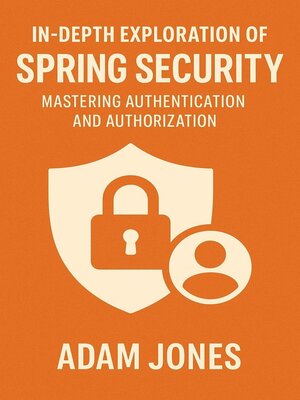 cover image of In-Depth Exploration of Spring Security